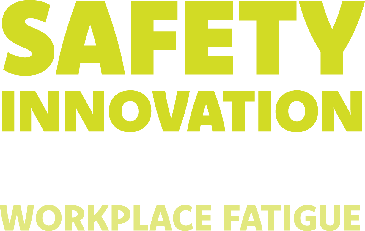  Safety Innovation Challenge: Workforce Fatigue